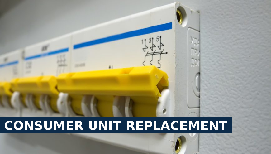 Consumer unit replacement Lower Edmonton